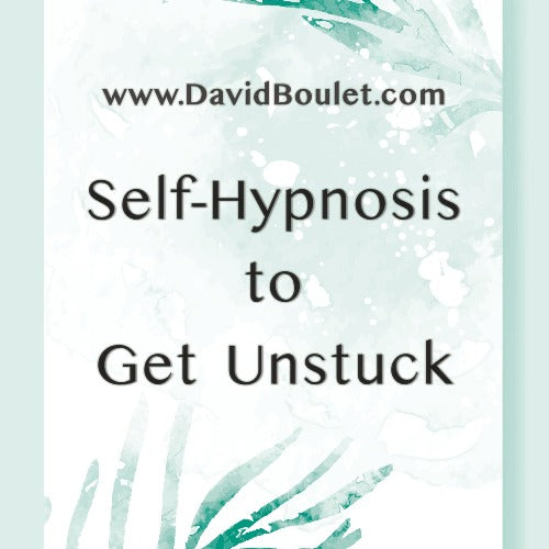 Self-Hypnosis to Get Unstuck